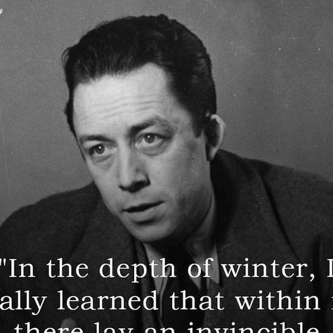 An Invincible Summer, Camus Quotes, Invincible Summer, Eternal Summer, Albert Camus, October 15, Learn To Read, Poetry Quotes, Philosophy