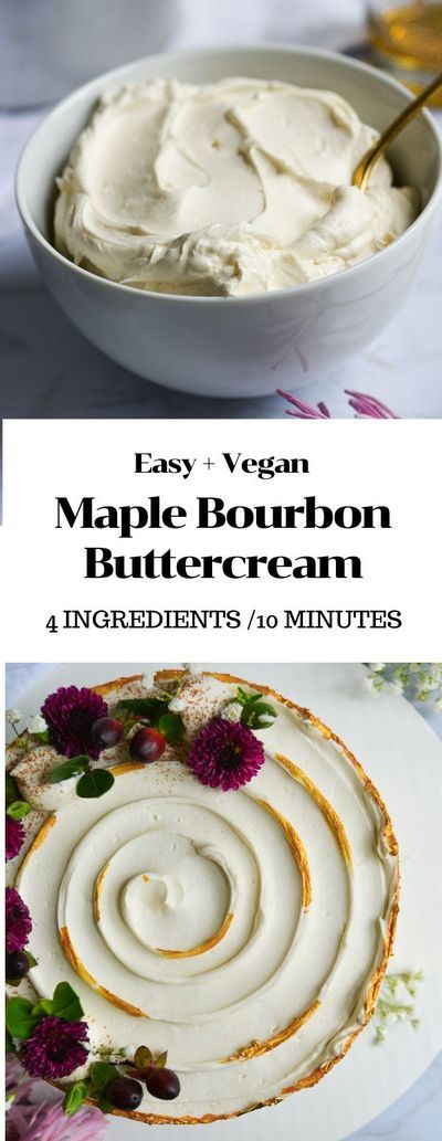 This Easy Maple Bourbon Buttercream is the perfect frosting for all of your Autumn baking! The warm + rich flavors of bourbon and maple syrup complement warm spices so nicely. Best of all it only takes 4 ingredients and 10 minutes to make! #vegan #glutenfree #glutenfreedessert #cakedecorating #buttercream #veganbuttercream #vegancakedecorating #frosting #vegandessert Bourbon Buttercream, Autumn Baking, Vegan Buttercream, Best Vegan Desserts, Spice Cake Recipes, Maple Bourbon, Vegan Baking Recipes, Easy Vegan Dessert, Vegan Cakes