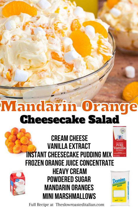 Mandarin Orange Cheesecake, Jello Fruit Salads, Dessert Salad Recipes, Mandarin Orange Salad, Cheesecake Salad, Orange Cheesecake, Easy Fruit Salad Recipes, Orange Dessert, Orange Cream Cheese