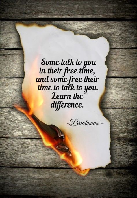 Learn the difference Giving Time To Someone, Some Talk To You In Their Free Time, Nobody Wants To Talk To Me Quotes, Some Free Their Time To Talk To You, Only Talk When Its Convient Quotes, Convient Quotes, You Can Talk To Me, If You Can Go Days Without Talking To Me, Talk To Me Quotes