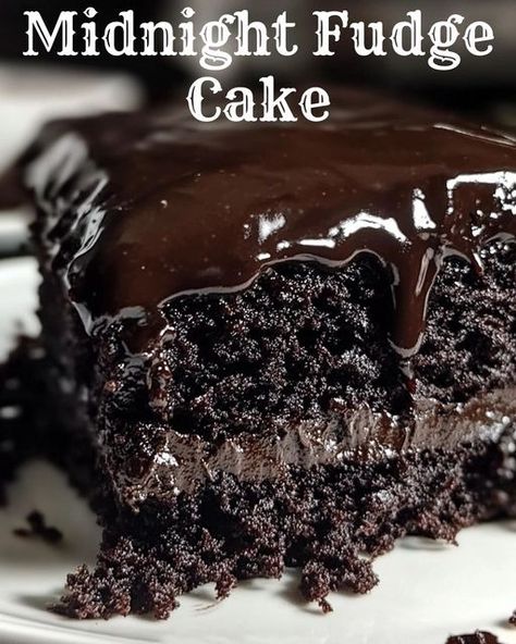 (20+) Facebook Midnight Fudge Cake, Creme Brulee Desserts, Hot Fudge Topping, Fudge Cake Recipe, Cake Mix Ingredients, Triple Chocolate Cake, Bakery Treats, Chocolate Recipes Homemade, Chocolate Cake Recipe Easy