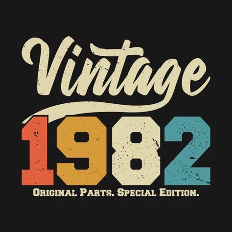 Vintage 1982 Original Parts with birth year 1982. Vintage 1992 Birthday, Funny Cartoon Photos, Minimal Shirt Design, Nature Logo Design, Happy Birthday Vintage, Craft Market, Bike Poster, Tattoo Flash Sheet, Polo Design