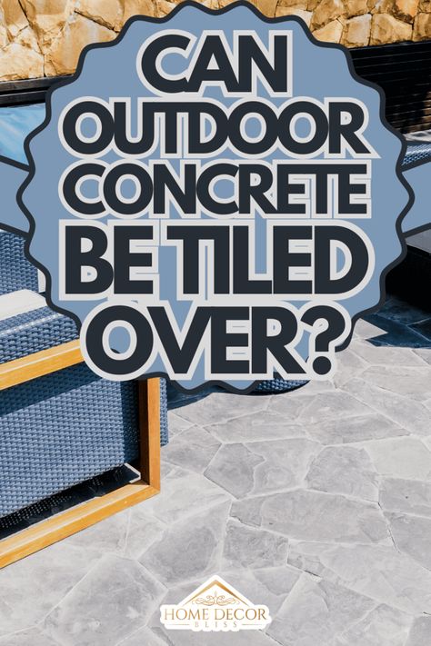 Outdoor Tile Over Concrete, Diy Concrete Tiles, Tile Patio Floor, Deck Tiles Patio, Outdoor Tiles Floor, Outdoor Tile Patio, Concrete Porch Steps, Concrete Front Porch, Outside Tiles