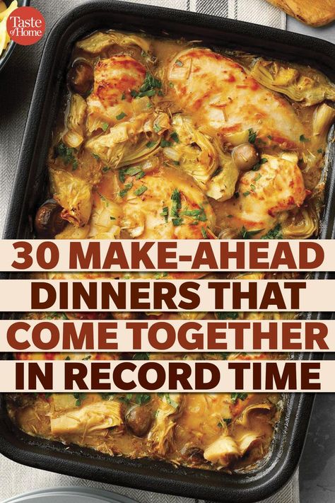 30 Make-Ahead Dinners That Come Together in Record Time Easy Dinner Party Recipes, Freezable Meals, Sunday Dinner Recipes, Dinner Prep, Dinner Party Recipes, Fast Dinners, Make Ahead Meals, Best Dinner Recipes, Frozen Meals