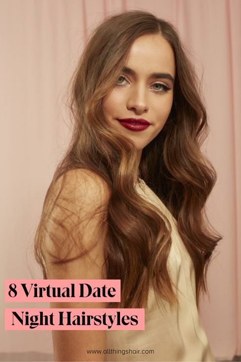 Going on a virtual date this weekend? Check out these eight styles that'll make you're hair shine over Zoom. Date Night Hairstyles, Romantic Waves, Date Night Hair, Date Hairstyles, Night Hairstyles, Hair Guide, Popular Haircuts, Hair Shine, Fancy Dinner