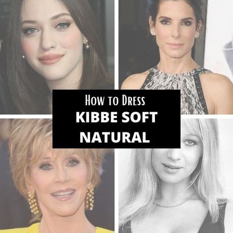 Soft Natural Kibbe Wardrobe, Soft Natural Kibbe Style Guide, Soft Natural Style Guide, Soft Natural Hairstyles Kibbe, Kibbe Types Soft Natural, Soft Natural Autumn Outfits, Soft Natural Clothes, Soft Natural Style Outfit, Soft Natural Kibbe Wedding Dress