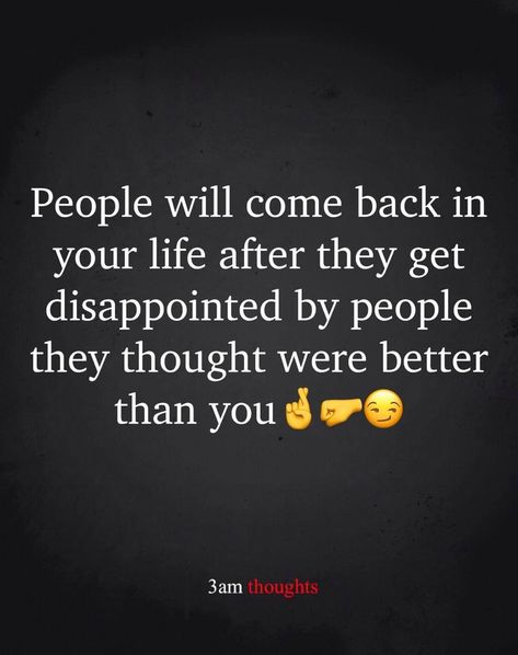 Disappointing People Quotes, Disappointing People, Dice Quotes, 3am Quotes, Cold Hard Truth, 3am Thoughts, Look Up Quotes, Hard Truth, Quotes And Notes