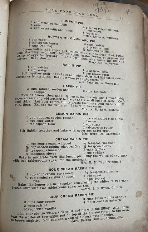 Vintage Recipes 1700s-1990s | Facebook Vintage Food Recipes, 1700 Recipes, Vintage Recipes 1950s Grandmothers, Vintage Recipes 1800s, Vintage Dinner Recipes, Yummy Nummies, Wartime Recipes, Raisin Recipes, Pecan Pies