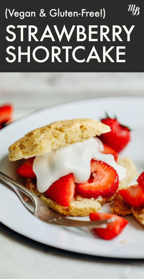 Gluten Free Shortcake, Diet Friendly Desserts, Gluten Free Strawberry Shortcake, Coconut Slice, Shortcake Recipe, Minimalist Baker, Gluten Free Flour Blend, Coconut Whipped Cream, Dairy Free Dessert