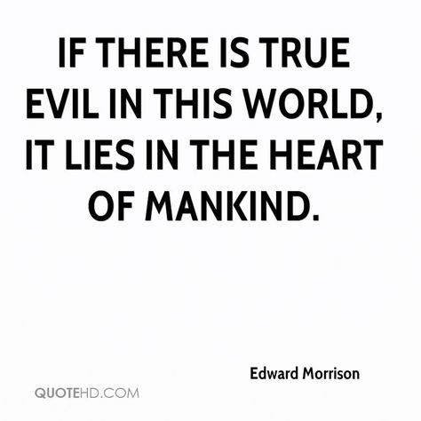 Misanthropy Quotes, Quotes About Evil, Sucks Quote, Evil Quotes, Humanity Quotes, World Quotes, Artist Quotes, Quotes That Describe Me, Mindfulness Quotes