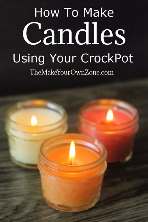 How To Make Candles Using A Crockpot - The Make Your Own Zone Diy Fall Scented Soy Candles, Making Candles Diy Homemade, How To Make Candles Scented, Crockpot Candles, Homemade Heater, Wax For Candle Making, Easy Mason Jar Crafts Diy, Homemade Candle Recipes, Scented Mason Jar Candles