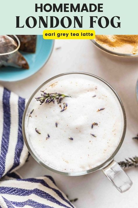 London Fog Pinterest marketing image: earl grey tea latte Earl Grey Tea Latte, London Fog Recipe, London Fog Tea Latte, Earl Grey Latte, London Fog Tea, Vegan London, Tea Latte Recipe, Culinary Lavender, Fermented Drink