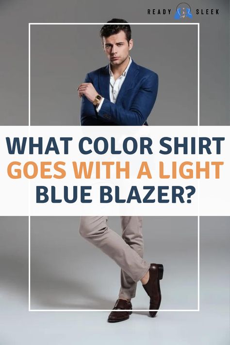 Looking to add some style to your wardrobe? Learn what color blazer goes best with grey pants in this essential guide. From classic navy to bold colors, we’ve got you covered. Click now to read more! #BlazerGoes Image From Deposit Photos #GreyPants #outfits #style Blue Blazer Outfit Men, Navy Blazer Outfits, Blue Blazer Outfit, Blue Blazer Men, Grey Pants Men, Navy Sport Coat, Light Blue Blazer, Blue Suit Jacket, Color Coordination