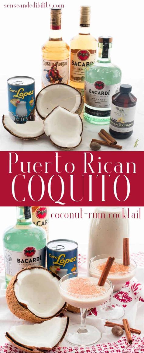 Puerto Rico Coquito Recipe, Traditional Coquito Recipe, Best Coquito Recipe, Savory Cocktails, Coquito Drink, Puerto Rican Coquito, Caribbean Countries, Coquito Recipe, Puerto Rican Dishes