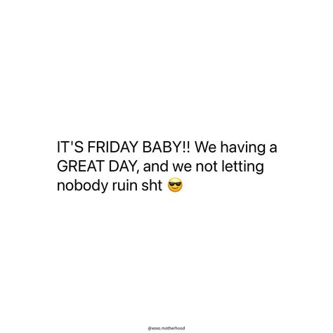 Happy Friday 😎 Friday Asthetic Picture, Friday Quotes Instagram, Friday Vibes Funny, It’s Friday Quotes, Friday Morning Quotes Funny Humor, Its Friday Humor Funny, Happy Friday Funny Humor, Funny Friday Humor, Happy Friday Funny