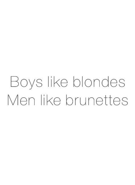 😜 Brunette Quotes, Blonde Guys, Men Quotes, Short Hair Styles Easy, Brunettes, Real People, Beauty Fashion, We Heart It, Follow Me