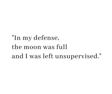 The moon made me do it 🌝 #FullMoon #WinterSolstice The Moon Made Me Do It Quote, I See The Moon And The Moon Sees Me, The Moon Made Me Do It, Moon Poetry, Moon Made, Moon Quotes, Look At The Moon, British English, Wedding Quotes