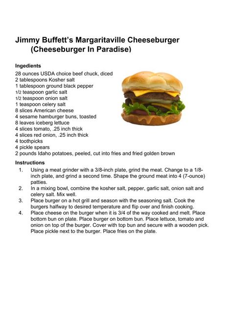 Cheeseburger in Paradise: Jimmy Buffett's Margaritaville Cheeseburger Cheeseburger In Paradise Recipe, Jimmy Buffett Margaritaville Recipes, Cheeseburgers In Paradise, Jimmy Buffet Recipes, Margaritaville Recipes, Jimmy Buffett Party, Buffet Recipes, Lost Recipes, Beef Entrees