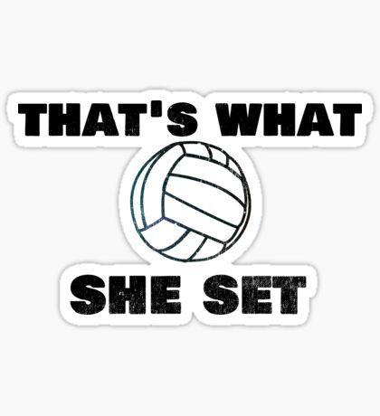 Trending Volleyball "That's What She Set" Funny Sticker Volleyball Locker Signs, Setter Volleyball, Volleyball Stickers, Volleyball Signs, Volleyball Locker, Volleyball Senior Night, Senior Night Posters, Locker Signs, Volleyball Posters