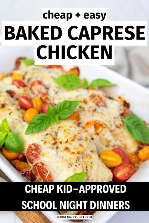 Budget Meals For Large Families, Breakfast Ideas For Picky Eaters, School Night Dinners, Meals For Large Families, Baked Caprese, School Night Dinner, Baked Caprese Chicken, Quick Breakfast Ideas, Easy Kid Friendly Dinners