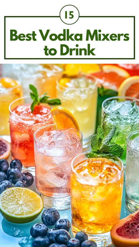 A collection of vodka mixers including soda water, fruit juices, and other refreshing ingredients, displayed alongside cocktails in a vibrant and stylish setting. Mixer Drinks Alcoholic, Simple Drinks With Vodka, Good Vodka Mixed Drinks, Best Mixers For Vodka, Mixers For Vodka, Best Vodka Mixed Drinks, Simple Vodka Cocktails, Titos Vodka Drinks, Mixed Drinks With Vodka