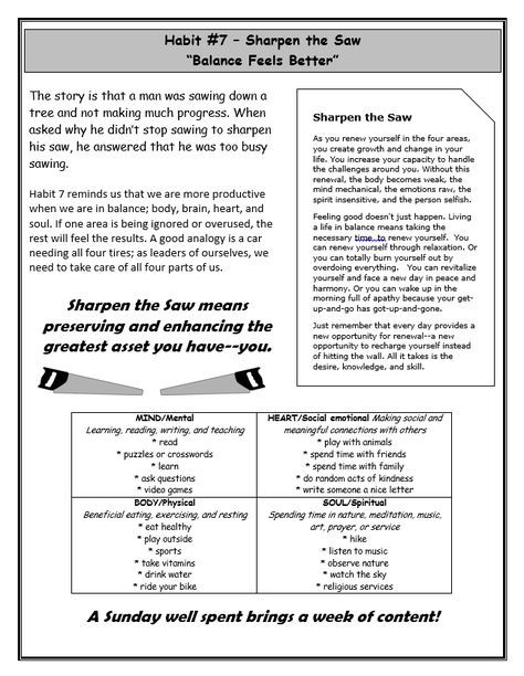 Habit 7 Sharpen the Saw info sheet Sharpen The Saw, 7 Habits Activities, Covey 7 Habits, Leadership Classes, Student Leadership, Seven Habits, First Grade Worksheets, Highly Effective People, Leadership Lessons