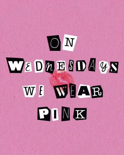 Pink Poster Collage, On Wednesday We Wear Pink Wallpaper, On Wednesday We Wear Pink Quote, Mean Girls Aesthetic Poster, Mean Girls Widget, Barbie Widget Aesthetic, Mean Girls Aesthetic Pink, Pink Prints Aesthetic, Cute Pink Posters