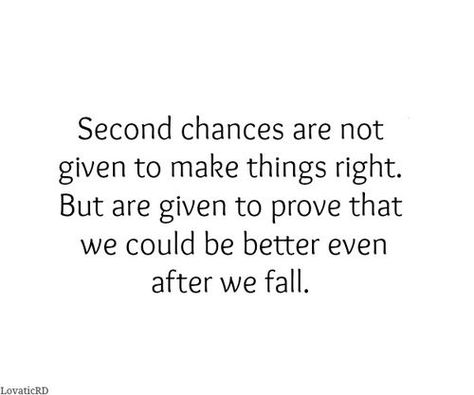 THIS is WHY I'm DETERMINED NOT to fail this time around ... I made a promise & I intend to do ALL that I can to fulfill it. Old Love Quotes, Second Chance Quotes, Chance Quotes, I Thank God, Second Chances, Old Love, Make Things, Second Chance, Be Better