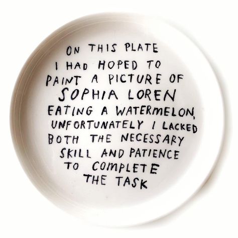 The Recent Drawings and Ceramics of David Fullarton | Hi-Fructose Magazine David Fullarton, Text Based Art, Painted Ceramic Plates, Painted Plates, Hand Painted Plates, Pottery Classes, Diy Pottery, Ceramics Pottery Art, Ceramics Ideas Pottery