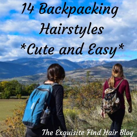 14 Cute and Easy Backpacking Hairstyles for long, medium, and all hair lengths. Outdoor Hairstyles, Travel Hairstyles, Hair Medium, Hair Blog, Easy Travel, Hairstyles For Long Hair, Medium Hair, Medium Length Hair Styles, Backpacking