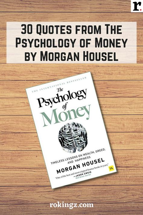 30 Quotes from The Psychology of Money by Morgan Housel Psychology Of Money Book, Book Psychology, Money Psychology, Money Snap, Book Snap, Books For Young Adults, Psychology Of Money, Morgan Housel, 30 Quotes