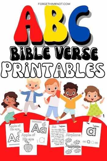 ABC Bible Verse Printables for Preschool - Forget Him Knot Bible Abc Preschool, Preschool Bible Verses, Handwriting Games, Go With God, Abc Bible Verses, Coloring Pages Bible, Abc Preschool, Toddler Bible, Bible Verse Printables