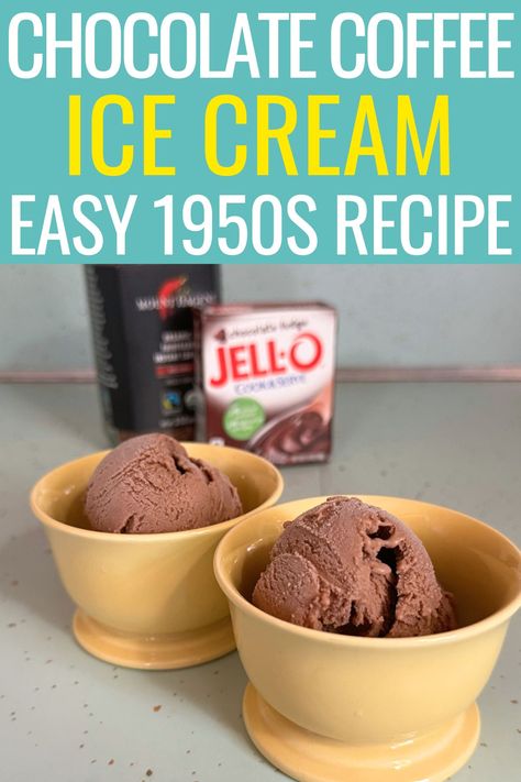 Instant Pudding Ice Cream Recipe, Chocolate Pudding Ice Cream, Chocolate Coffee Ice Cream, Pudding Ice Cream Recipe, Dash Recipes, Frozen Deserts, Coffee Ice Cream Recipe, 1950s Food, Chocolate Ice Cream Recipe