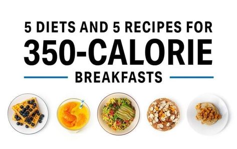 5 Diets and 5 Recipes For 350-Calorie Breakfasts | Nutrition | MyFitnessPal 300 Calorie Breakfast, Eat More Protein, Clean Meals, Nutritional Breakfast, Kale Smoothie, Fitness Pal, No Calorie Snacks, More Protein, Gluten Free Pancakes