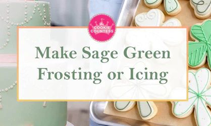 Cookie Countess Blog — Page 7 Sage Icing Color, Sage Frosting Color, Sage Green Frosting Color, Sage Royal Icing, How To Make Sage Green Frosting, Sage Green Frosting, Sage Green Icing, Green Icing, Sage Green Baby Shower