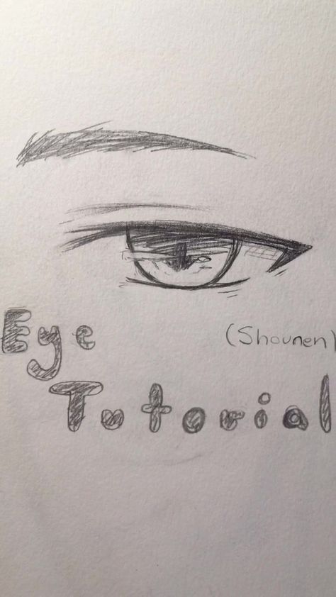 Draw Male Eyes, Shoujo Style, Body Part Drawing, Eye Drawing Tutorials, Male Eyes, Easy Drawings Sketches, Concept Art Drawing, Anime Eye Drawing, Guy Drawing