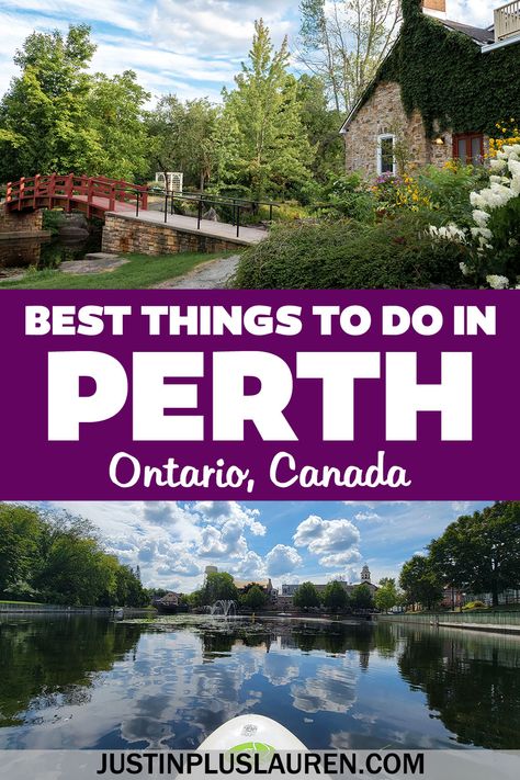 The most amazing things to do in Perth, Ontario, one of the most beautiful small towns. Plan your day trip or weekend getaway to Perth, ON. Visit Perth Ontario | Ontario small towns | Cute towns in Ontario | Pretty places in Ontario Canada | Perth travel guide | Perth Ontario travel blog | Day trips from Ottawa | Weekend trips from Toronto Perth Ontario, Ontario Canada Travel, Things To Do In Perth, Perth Travel, Canada Vacation, Ontario Travel, Canada Travel Guide, Canada Road Trip, Plan Your Day