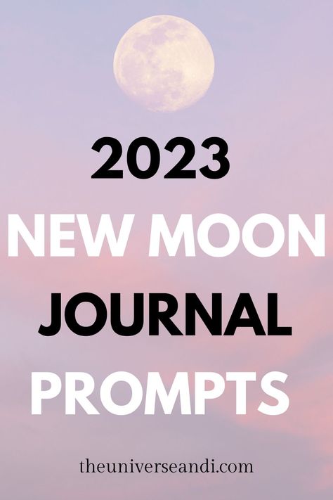 New moon journal prompts foe 2023 Full Moon September 2023, New Moon Journal Prompts, New Moon Journal, Moon Journal Prompts, Prompts For Journaling, October New Moon, Hello 2023, Moon Meaning, Moon In Leo