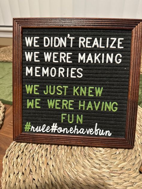 A letter board with quote about making memories Reliving Memories Quotes, Some Memories Never Leave, We Didn't Realize We Were Making Memories, Reminiscing Quotes Memories Nostalgia, Revisiting Memories Quotes, We Didn’t Know We Were Making Memories, School Memories, Making Memories, Letter Board