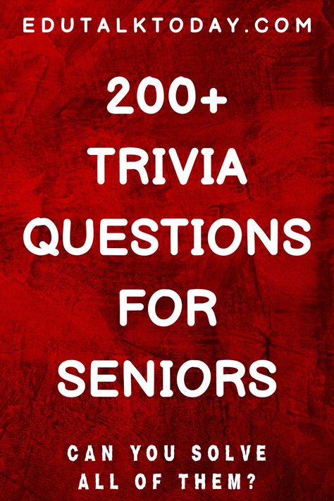 204 Trivia Questions For Seniors and Elderly People - EduTalkToday Trivia Questions For Adults, Easy Pork Recipes, Intelligence Quizzes, Trivia For Seniors, Memory Care Activities, Fun Trivia Questions, Trivia Question, Color Television, Nobel Prize In Literature