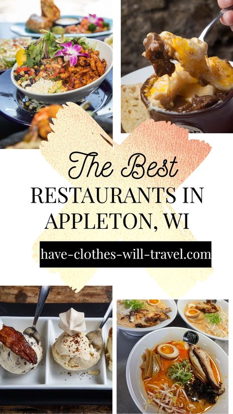 16 of the BEST Restaurants in Appleton, Wisconsin by a Local Wisconsin Vacation, Appleton Wisconsin, Wisconsin Travel, Best Sushi, Family Restaurants, Best Dishes, Food Tours, Foodie Travel, Usa Travel