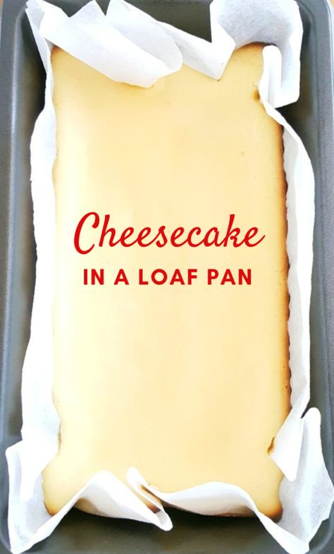 Basic Loaf Pan Cheesecake | Beat Bake Eat Loaf Pan Cheesecake, Pan Cheesecake, Cheesecake Recipes Easy Homemade, Small Batch Baking, Homemade Cheesecake, Easy Cheesecake Recipes, Easy Cheesecake, Cheesecake Desserts, Creamy Desserts