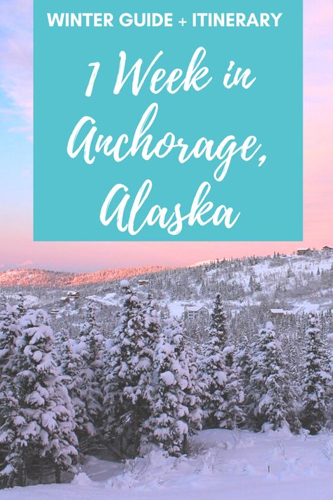 Alaska Winter Packing List, Anchorage In November, Alaska In February, Anchorage Alaska Things To Do In Winter, Anchorage Alaska Winter, Alaska In March, Winter Aurora Borealis, Packing For Alaska, Usa Trips