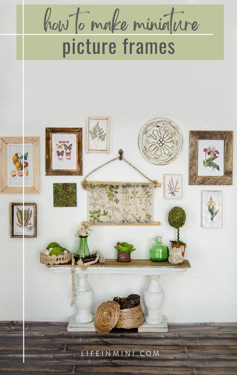 It is very easy to create a miniature gallery wall for your dollhouse. I share my tips on how to make miniature picture frames and provide a free PDF for you to print out beautiful vintage botanical artwork at home.