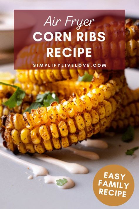 Air Fryer Corn Ribs Recipe Corn Riblets In Air Fryer, Air Fryer Street Corn, Corn Ribs Air Fryer, Corn Ribs Recipe, Air Fryer Corn, Corn Ribs, Corn Side Dish, Air Fryer Recipe, Ribs Recipe