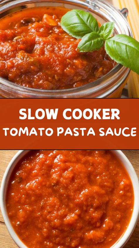 Slow Cooker Tomato Pasta Sauce Slow Cooker Tomatoes Sauce, Homemade Pasta Sauce Slow Cooker, Tomato Based Crockpot Recipes, Pasta Sauce Crockpot, Spaghetti Sauce Crockpot, Crock Pot Tomato Sauce, Crockpot Pasta Sauce, Crock Pot Pasta Sauce, Slow Cooker Tomato Sauce