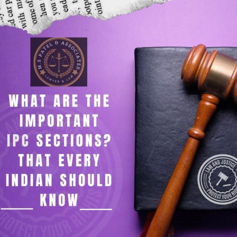 There are so many laws, acts and section which most of the indians don't know so we bringing some of the important IPC section which you should know. #law #court #justice #IPC #lawfirm Ipc Sections, Law And Justice, Law Firm, Lawyer, Indore, M S, India