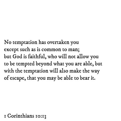 Scriptures On Temptation, 1 Corinthians 10:13 Scriptures, Bible Verse Temptation, 1corinthians 10:13, Temptation Verses, Quotes About Temptation, Bible Verse For Temptation, Temptation Bible Verses, Verses About Temptation