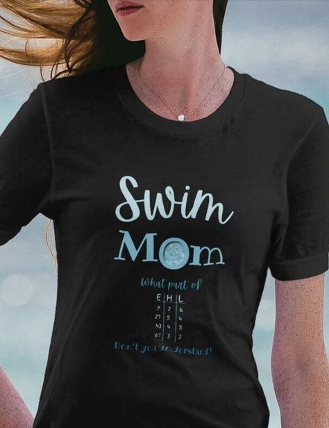 Swim Mom T-shirt With Pool 'O' Design and Swim Joke - Etsy Swim Mom Shirt, Htv Shirts, Swim Mom, Fun Summer Activities, Mama T Shirt, Pool Design, Mom Life Shirt, Swim Shirts, Unique Shirt