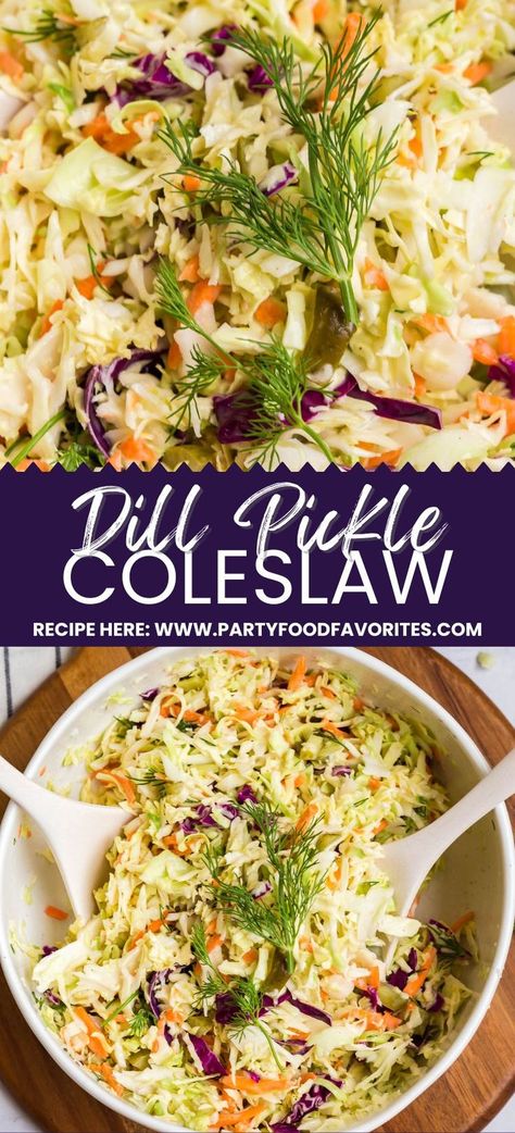 dill pickle coleslaw Pickle Slaw Recipe, Dill Pickle Coleslaw, Pickle Coleslaw, Yummy Coleslaw Recipe, Sweet Dill Pickles, Salad Lady, Pickle Ideas, Dill Pickle Recipes, Low Calories Meals